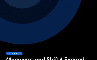 Moneynet and Shift4 Expand Cross-Border Payment Processing Solutions